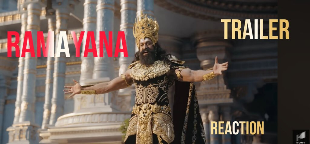 The Ramayana Movie 2026 Trailer | about the trailer information