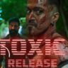 Toxic Movie Release Date | complete release date information 2026