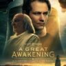 A Great Awakening (2026) Review A Faith-Forward Founding-Era Drama That Critics Struggled With